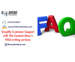 Simplify Customer Support with The Content Story's FAQ writing services