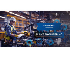 Reliable Plant Engineering Services Tailored for Your Needs