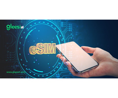 Stay Connected Anywhere with Gleesim International eSIM